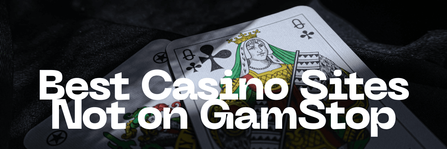 Discovering Casino Sites Not on Gamstop Your Gateway to Gaming Freedom