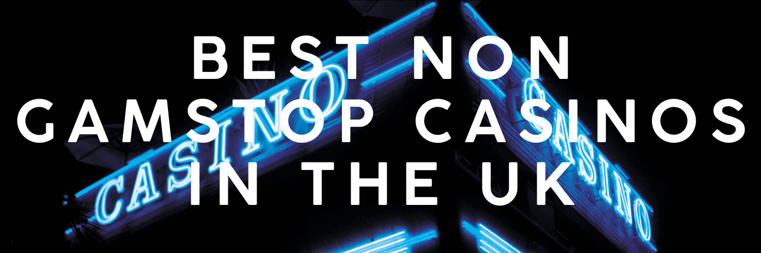 Exploring UK Casinos Not Registered with GamStop
