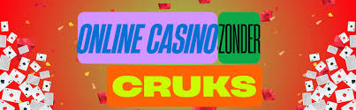Ontdek Casino Zonder CRUKS in Nederland -790430841