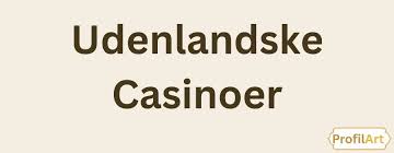 Casino Uden Rufus Uden Indbetaling – Den Ultimative Guide