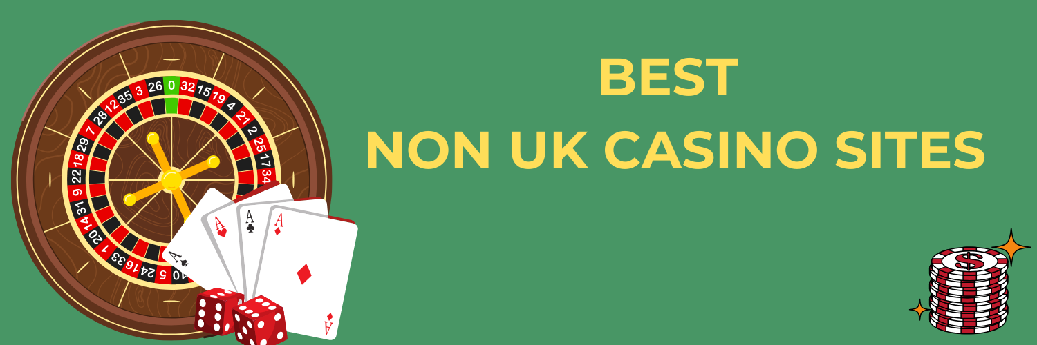 Exploring Non-UK Regulated Casinos A Guide to Accepting Sites