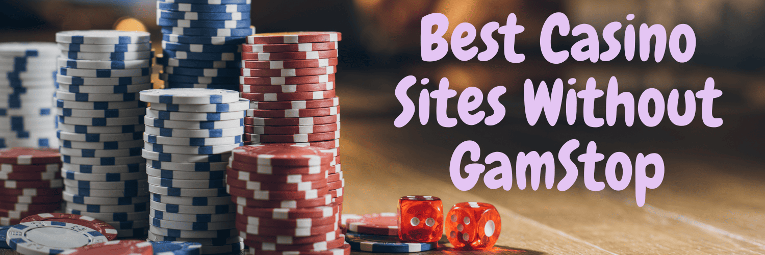 Discovering Casinos Not on Gamstop UK Your Guide to Unrestricted Play