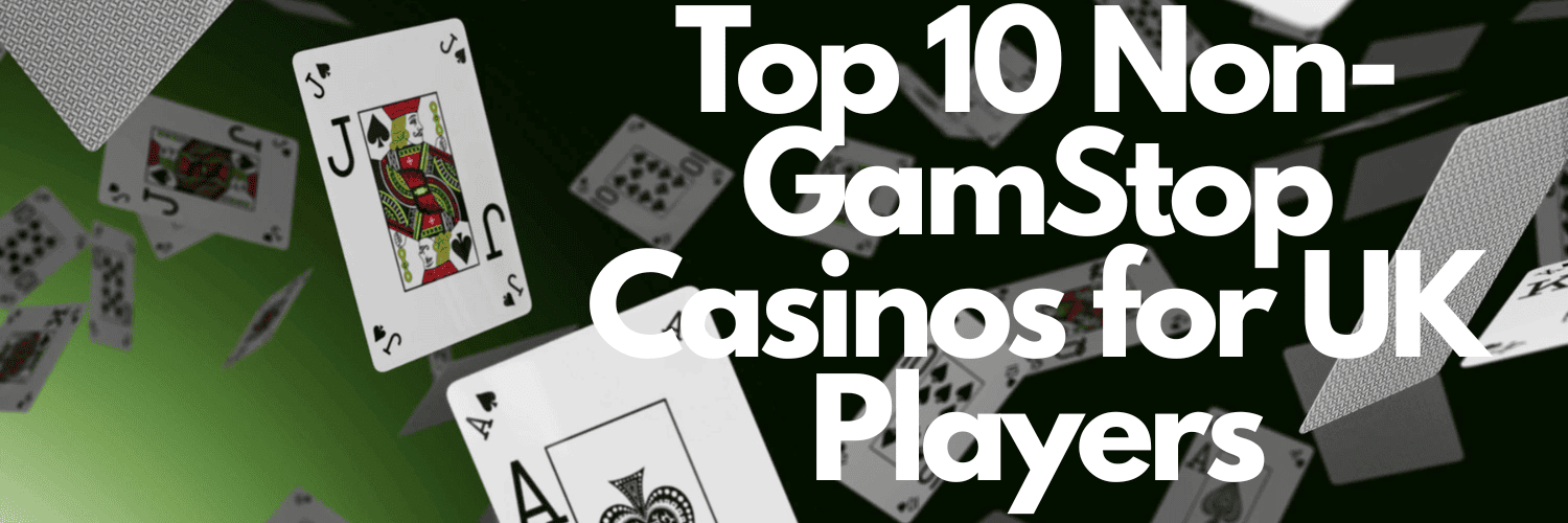Exploring the Best Casinos Outside GamStop