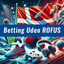 Betting sider uden ROFUS Dine muligheder