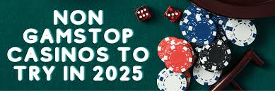 Discovering Casinos Non on Gamstop Your Guide to Alternative Gambling Options